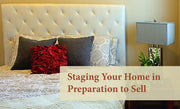 Staging Your Home in Preparation to Sell