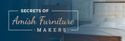 Secrets of Amish Furniture Makers